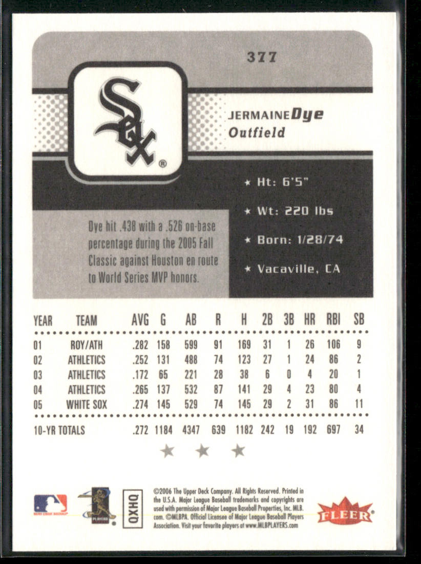 Jermaine Dye 2006 Fleer #377 Chicago White Sox