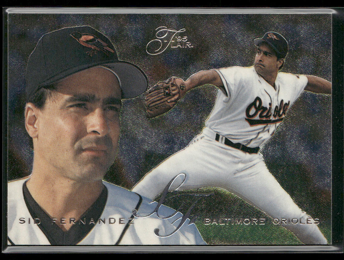 Sid Fernandez 1995 Flair #220 Baltimore Orioles