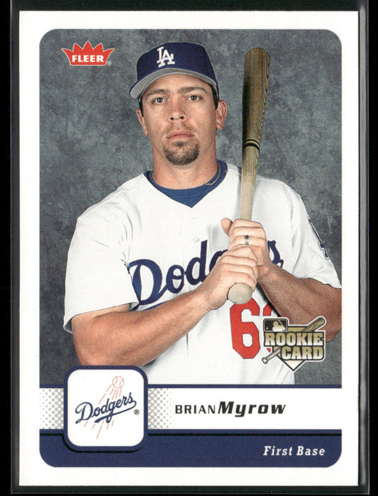 Brian Myrow 2006 Fleer #150 RC Los Angeles Dodgers