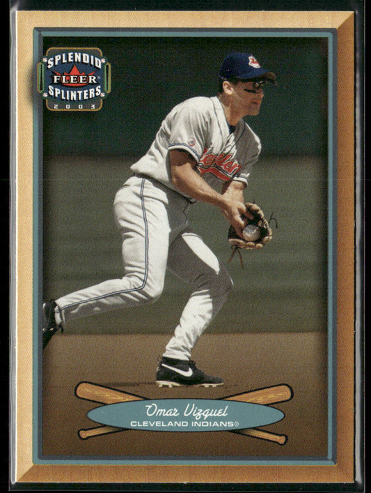 Omar Vizquel 2003 Fleer Splendid Splinters #6 Cleveland Indians