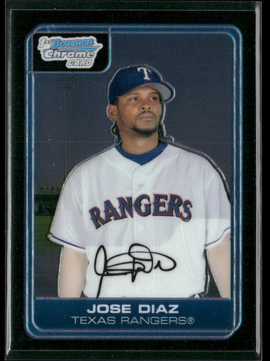 Jose Diaz 2006 Bowman Chrome Prospects #BC72 Texas Rangers
