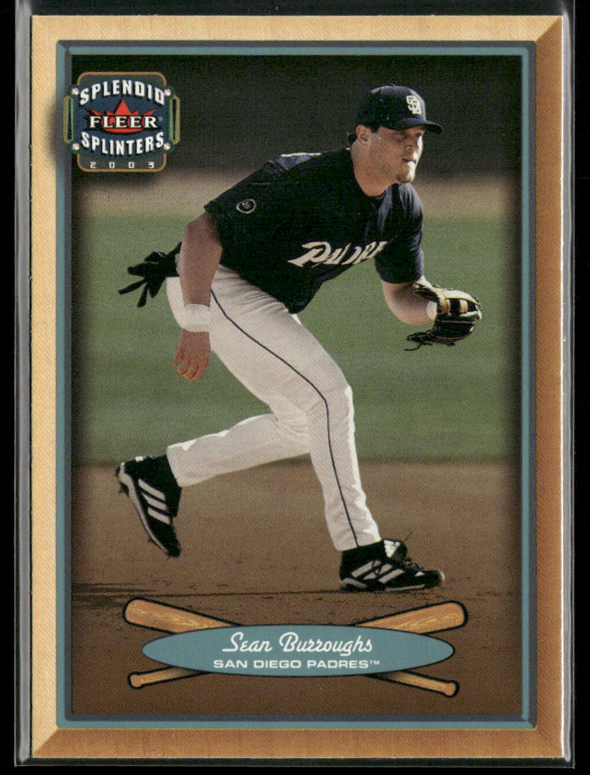 Sean Burroughs 2003 Fleer Splendid Splinters #58 San Diego Padres