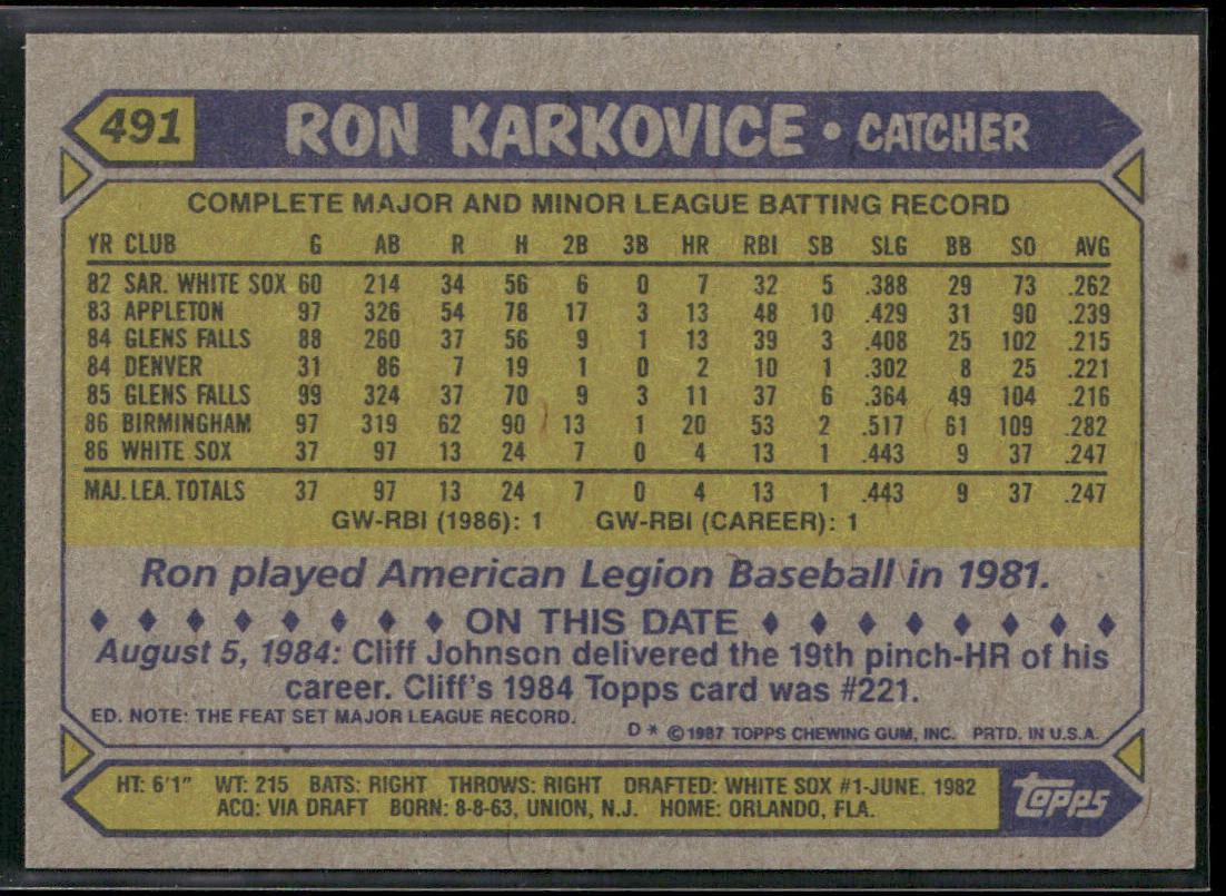 Ron Karkovice 1987 Topps #491 RC Chicago White Sox