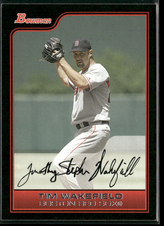 Tim Wakefield 2006 Bowman #155 Boston Red Sox