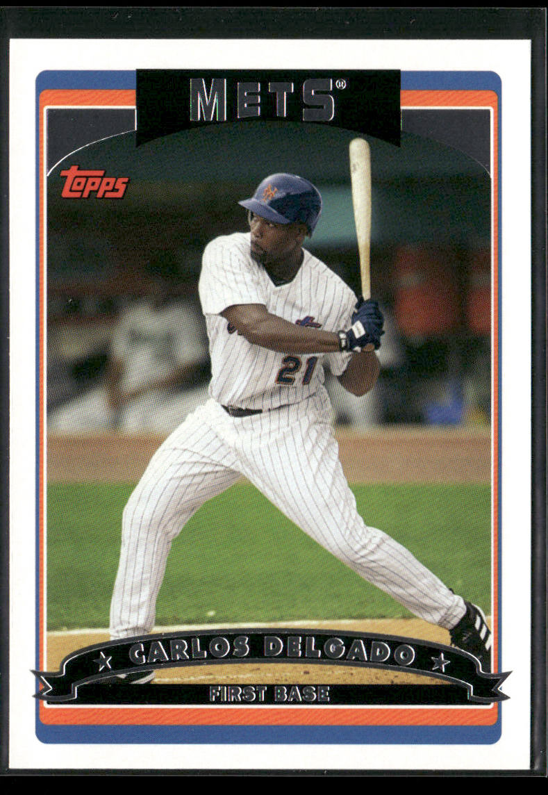 Carlos Delgado 2006 Topps #125 New York Mets front