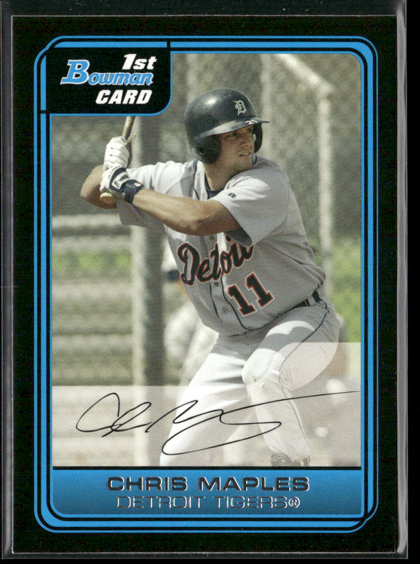 Chris Maples 2006 Bowman Prospects #B45 Detroit Tigers