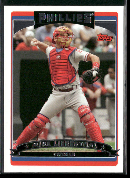 Mike Lieberthal 2006 Topps #33 Philadelphia Phillies front