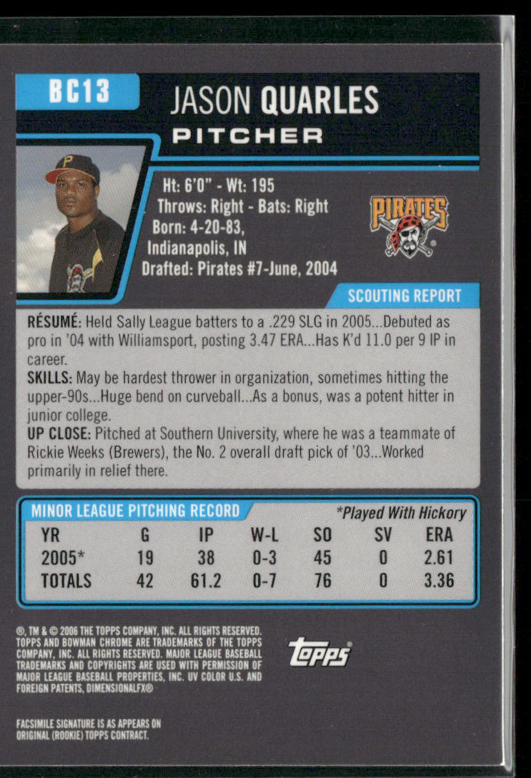 Jason Quarles 2006 Bowman Chrome Prospects #BC13 Pittsburgh Pirates