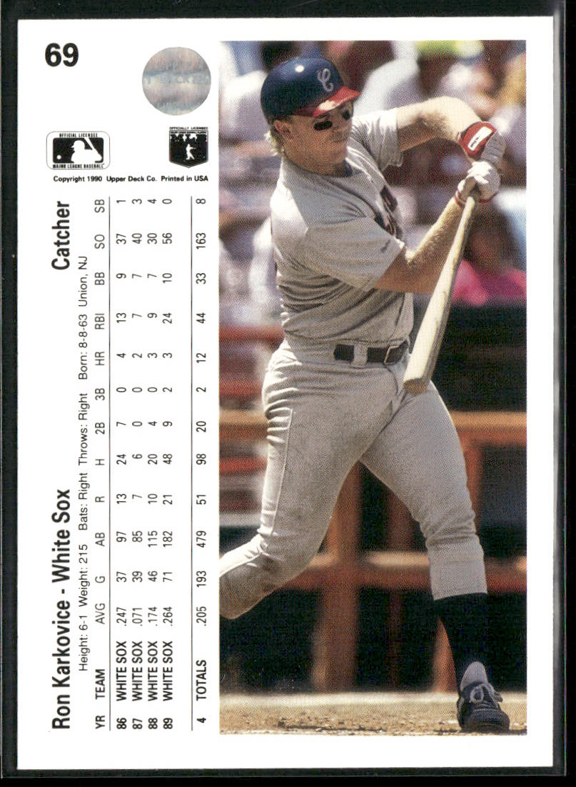 Ron Karkovice 1990 Upper Deck #69 Chicago White Sox