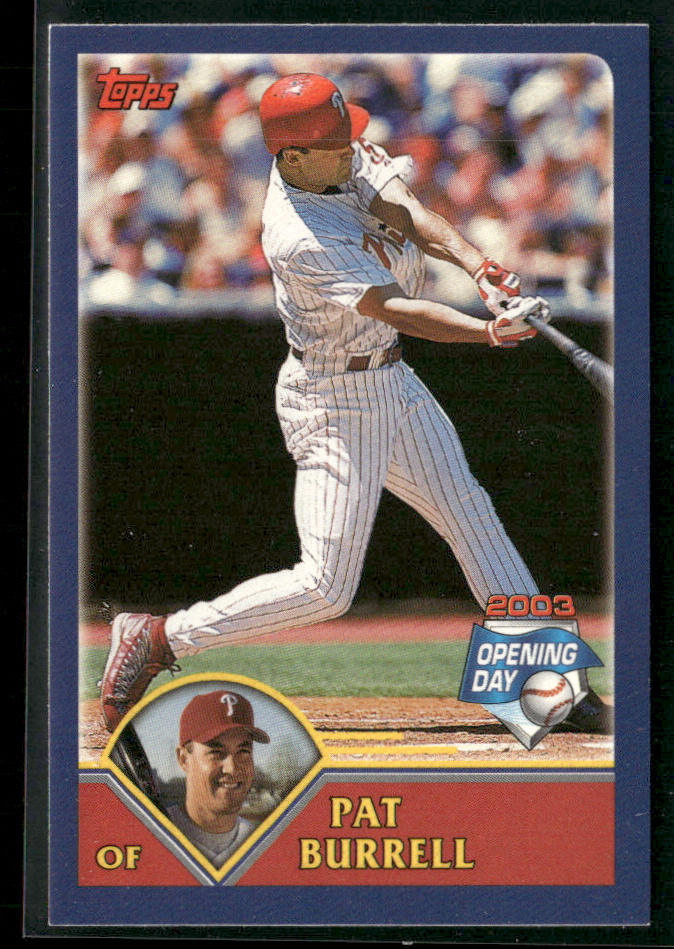 Pat Burrell 2003 Topps Opening Day Mini Stickers #NNO Philadelphia Phillies