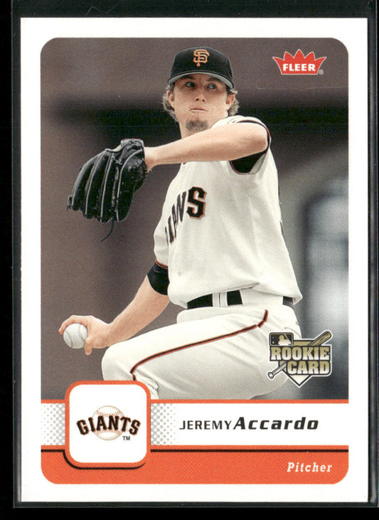 Jeremy Accardo 2006 Fleer #163 RC San Francisco Giants