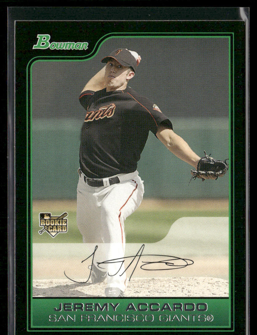 Jeremy Accardo 2006 Bowman #203 RC San Francisco Giants