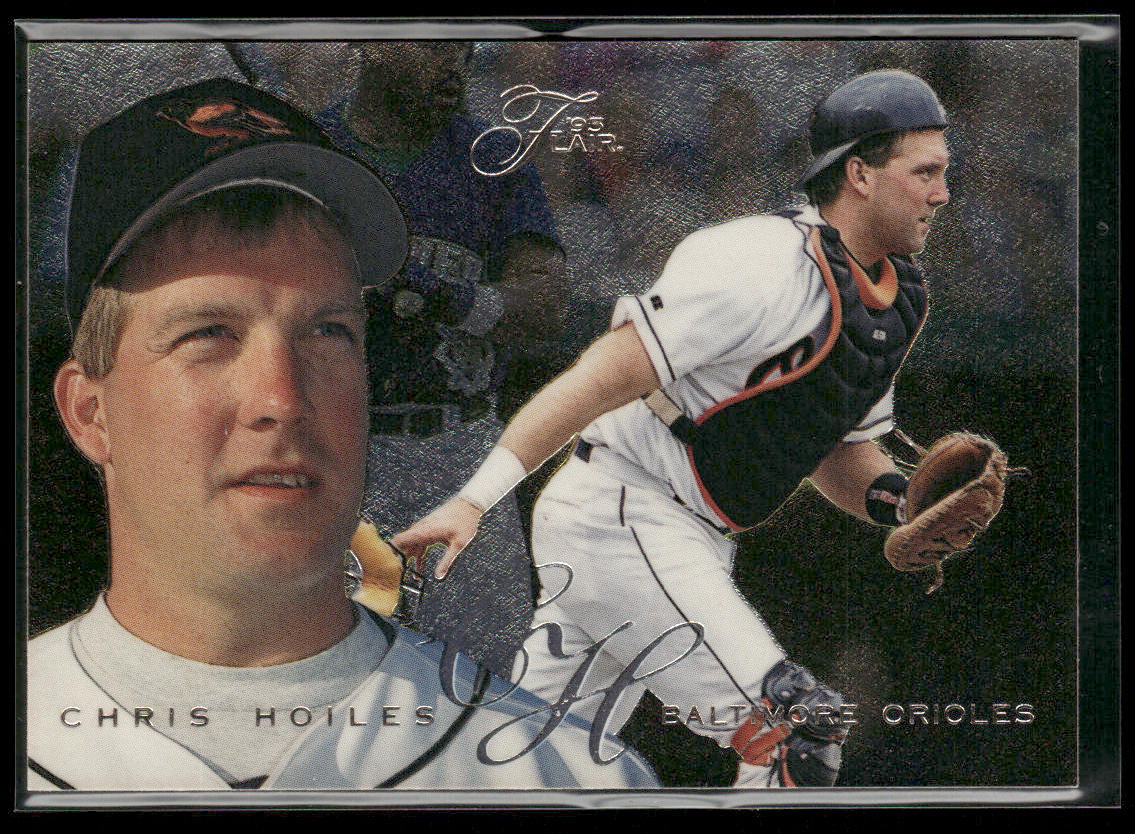 Chris Hoiles 1995 Flair #221 Baltimore Orioles