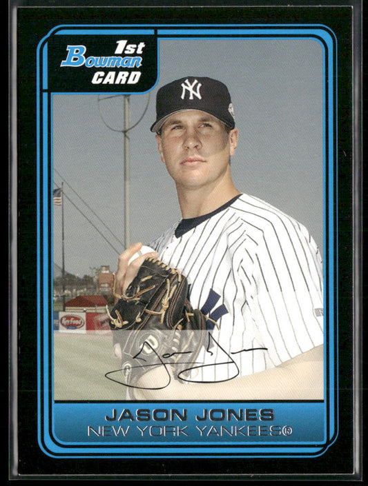 Jason Jones 2006 Bowman Prospects #B71 New York Yankees