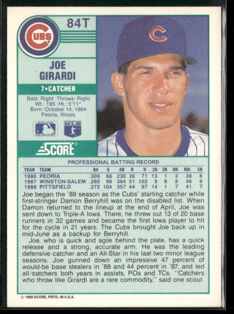 Joe Girardi 1989 Score Rookie & Traded #84T RC Chicago Cubs