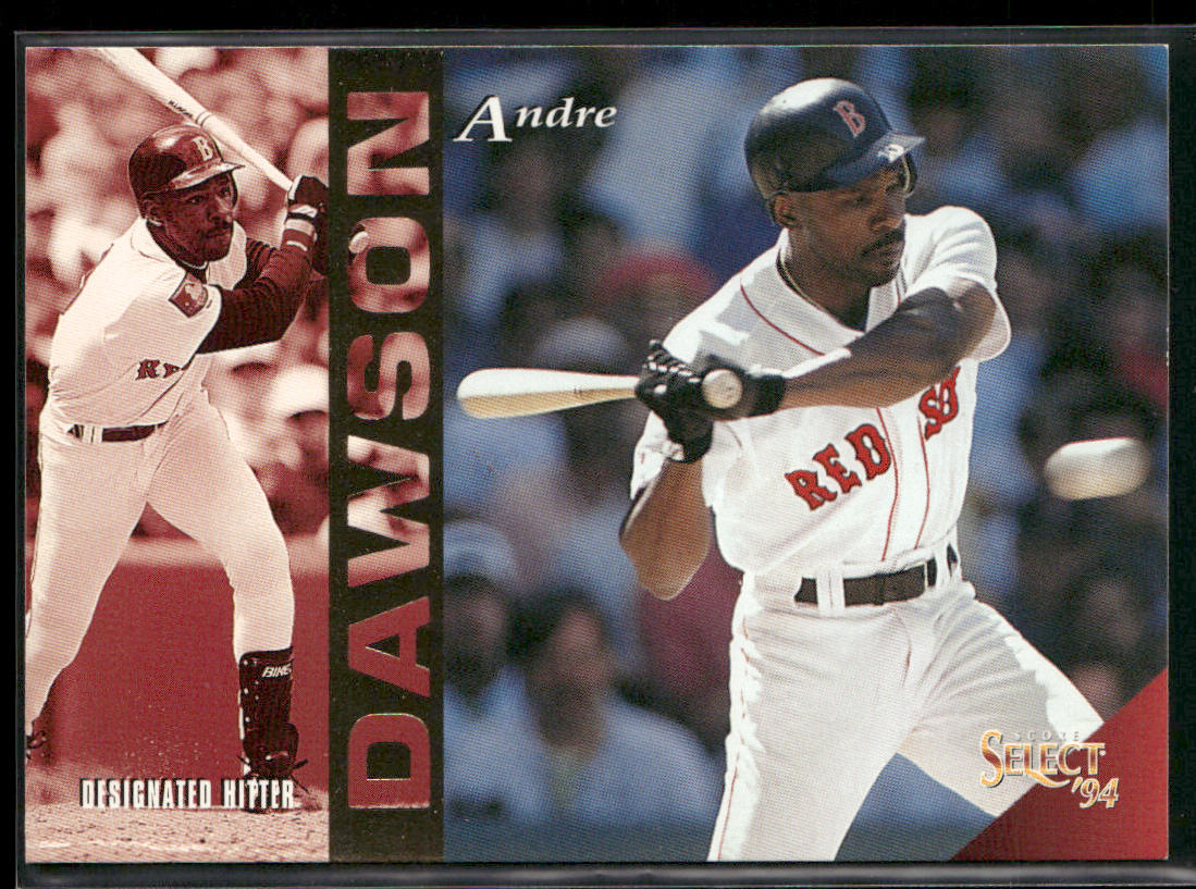 Andre Dawson 1994 Select #93 Boston Red Sox