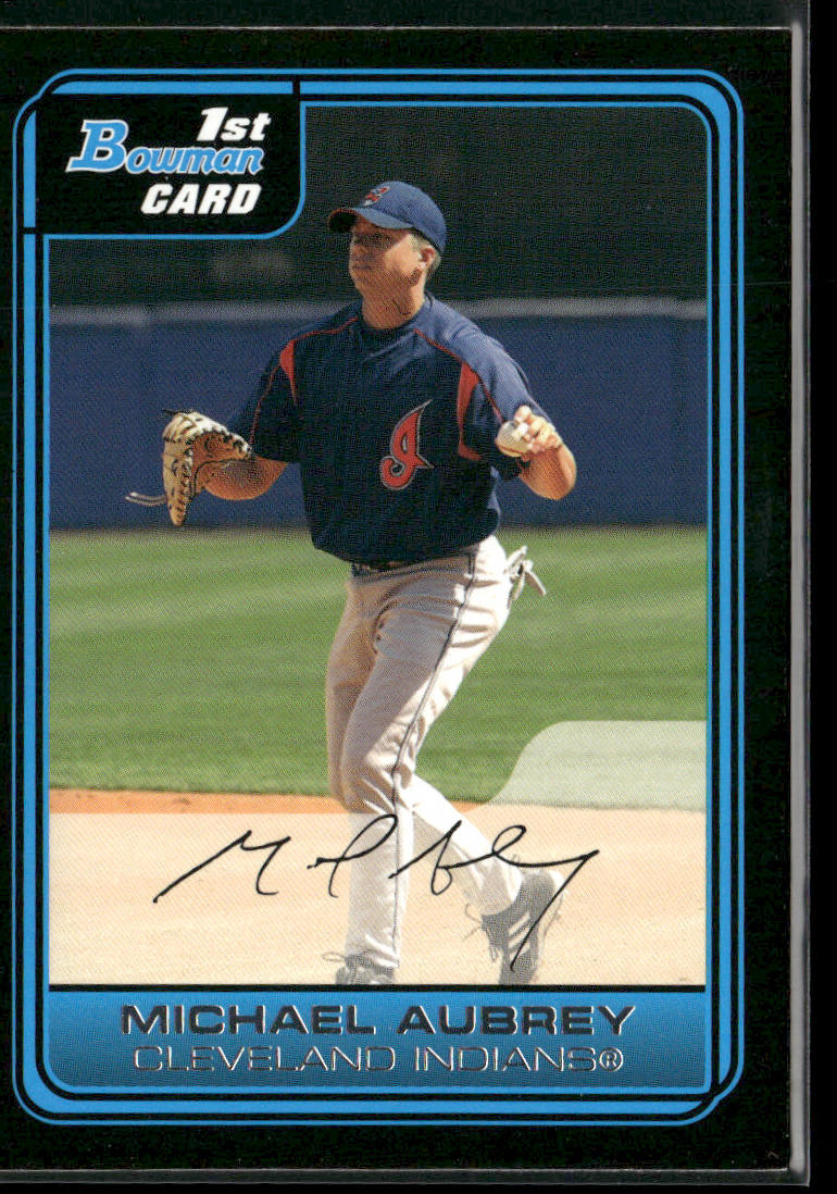 Michael Aubrey 2006 Bowman Prospects #B107 Cleveland Indians