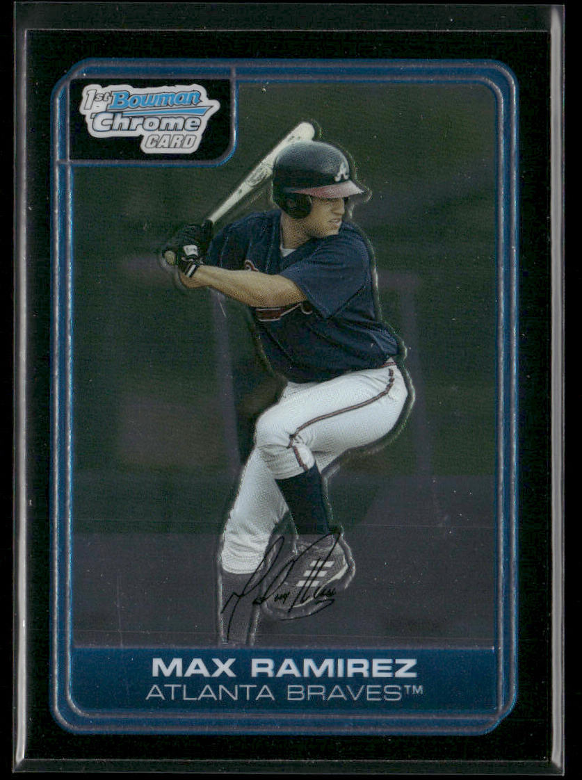 Max Ramirez 2006 Bowman Chrome Prospects #BC52 Atlanta Braves