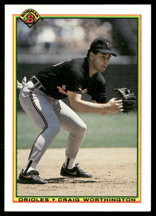Craig Worthington 1990 Bowman #253 Baltimore Orioles