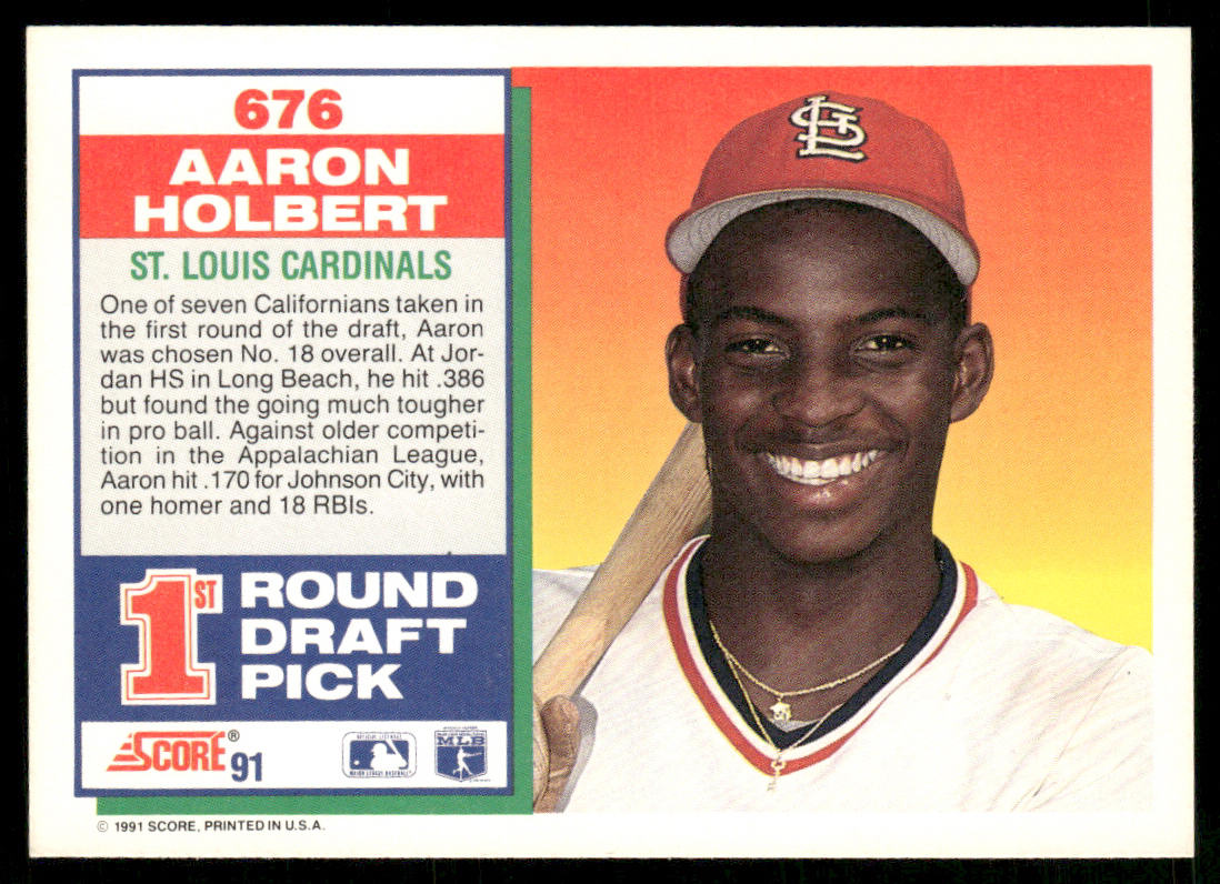Aaron Holbert 1991 Score #676 RC St. Louis Cardinals