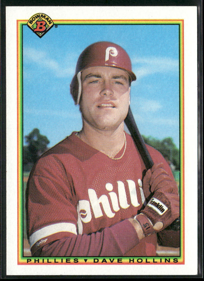 Dave Hollins 1990 Bowman #161 RC Philadelphia Phillies