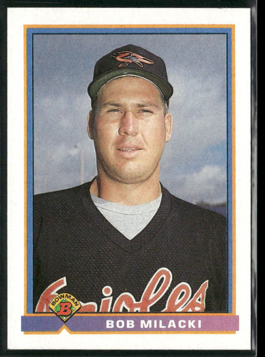 Bob Milacki 1991 Bowman #101 Baltimore Orioles