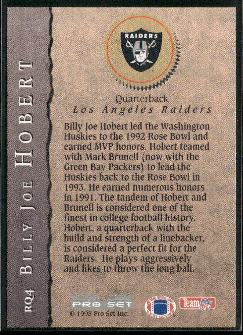 Billy Joe Hobert 1993 Pro Set Rookie Quarterbacks #RQ4 Los Angeles Raiders