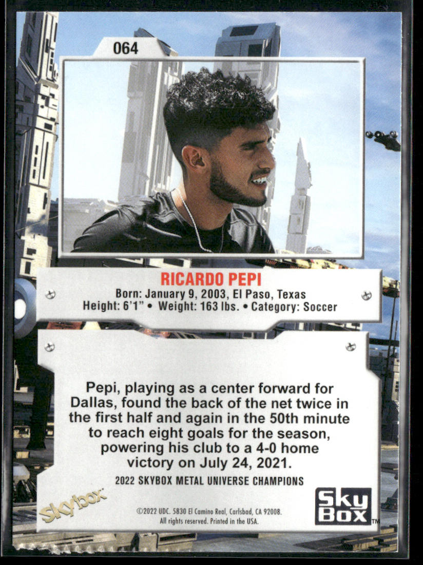 Ricardo Pepi 2022 SkyBox Metal Universe Champions #064