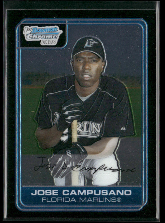 Jose Campusano 2006 Bowman Chrome Prospects #BC91 Florida Marlins