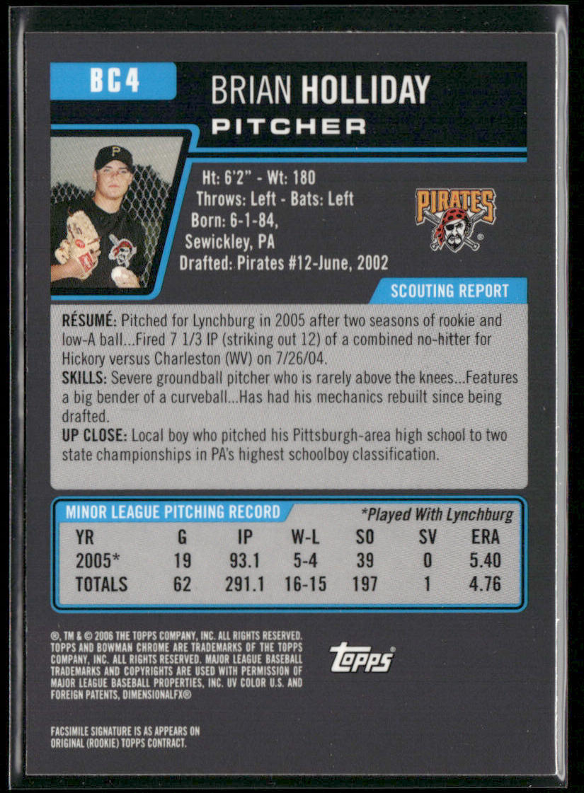 Brian Holliday 2006 Bowman Chrome Prospects #BC4 Pittsburgh Pirates