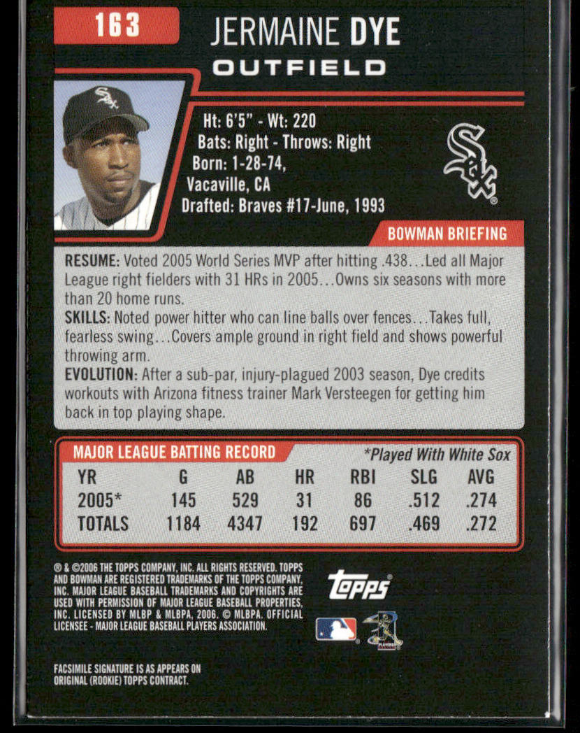 Jermaine Dye 2006 Bowman #163 Chicago White Sox