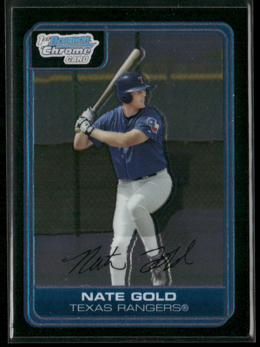 Nate Gold 2006 Bowman Chrome Prospects #BC94 Texas Rangers