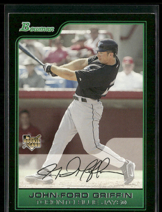 John-Ford Griffin 2006 Bowman #206 Toronto Blue Jays