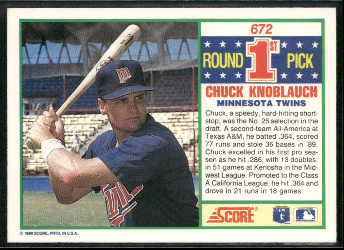 Chuck Knoblauch 1990 Score #672 RC Minnesota Twins