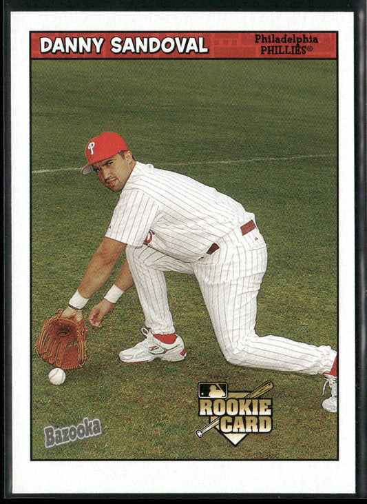 Danny Sandoval 2006 Bazooka #218 RC Philadelphia Phillies