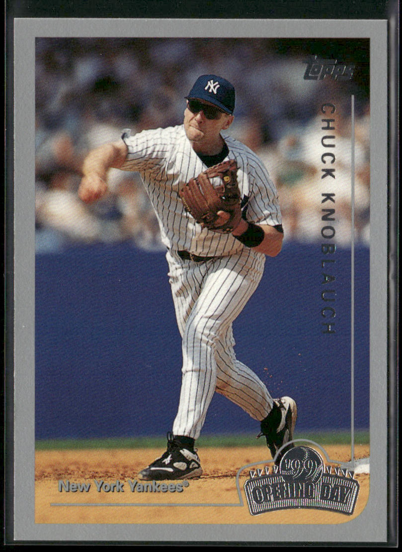 Chuck Knoblauch 1999 Topps Opening Day #28 New York Yankees front