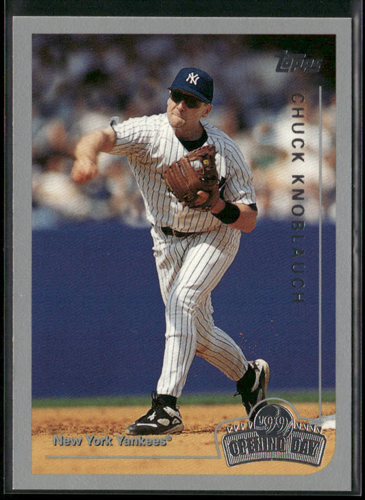 Chuck Knoblauch 1999 Topps Opening Day #28 New York Yankees front