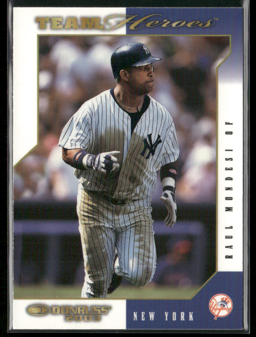 Raul Mondesi 2003 Donruss Team Heroes #350 New York Yankees