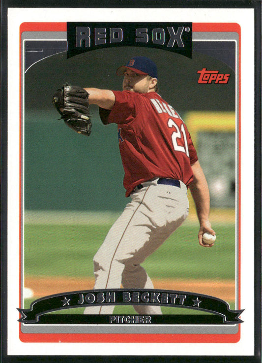 Josh Beckett 2006 Topps #135 Boston Red Sox front