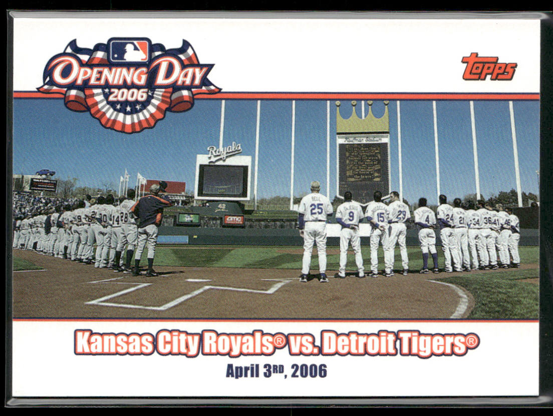 Kansas City Royals vs. Detroit Tigers 2006 Topps Opening Day #OD-RT