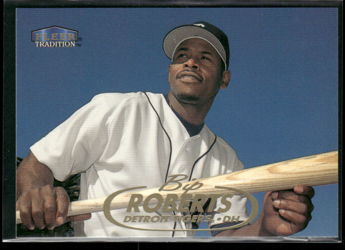 Bip Roberts 1998 Fleer Tradition #422 Detroit Tigers
