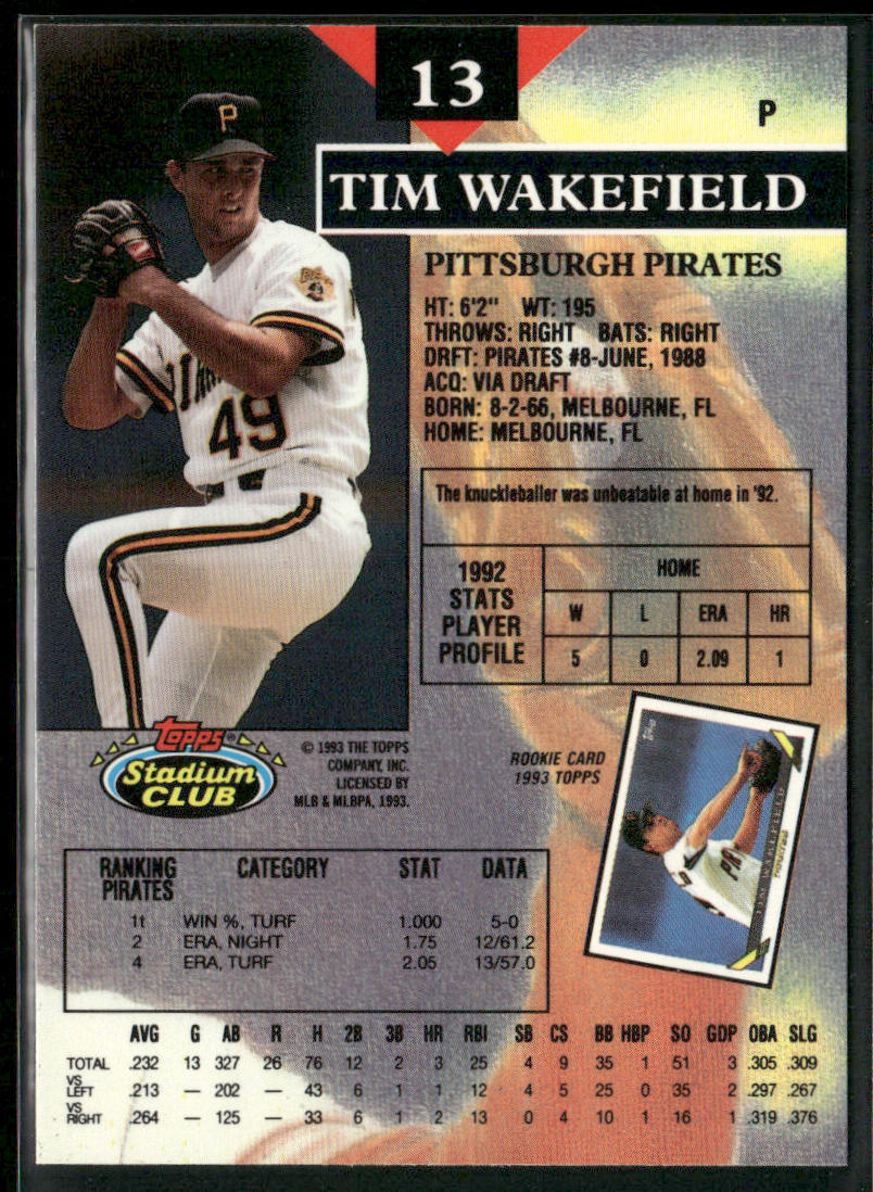 Tim Wakefield 1993 Stadium Club #13 Pittsburgh Pirates