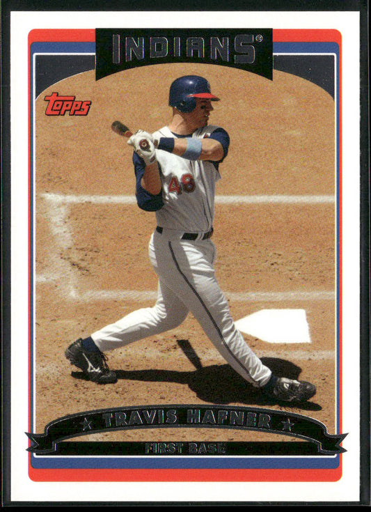 Travis Hafner 2006 Topps #160 Cleveland Indians front