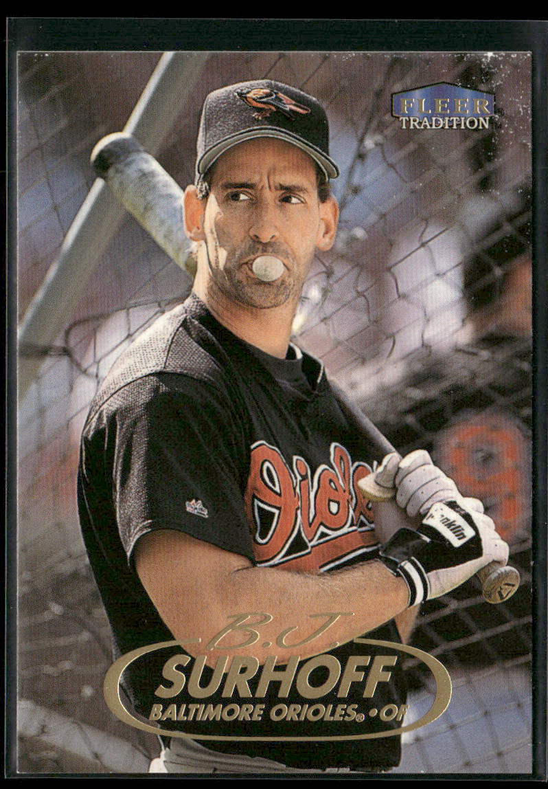 B.J. Surhoff 1998 Fleer Tradition #461 Baltimore Orioles