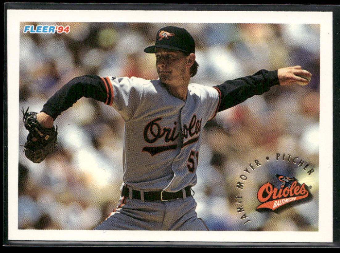 Jamie Moyer 1994 Fleer #11 Baltimore Orioles