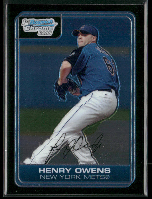Henry Owens 2006 Bowman Chrome Prospects #BC92 New York Mets front