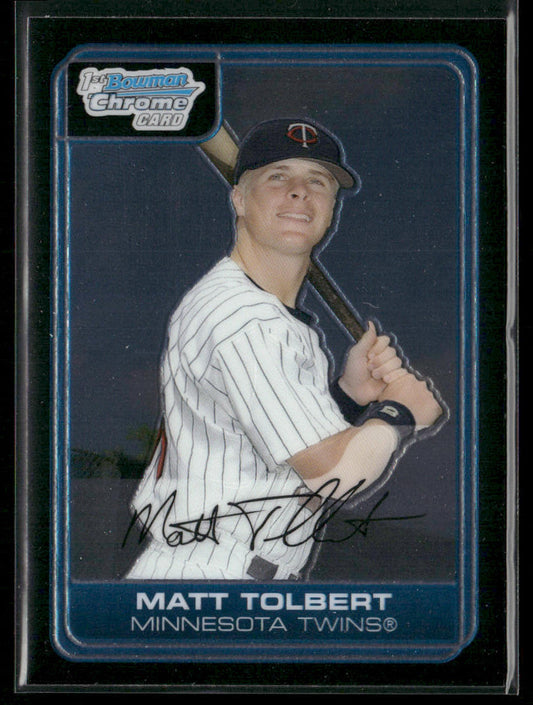 Matt Tolbert 2006 Bowman Chrome Prospects #BC41 Minnesota Twins