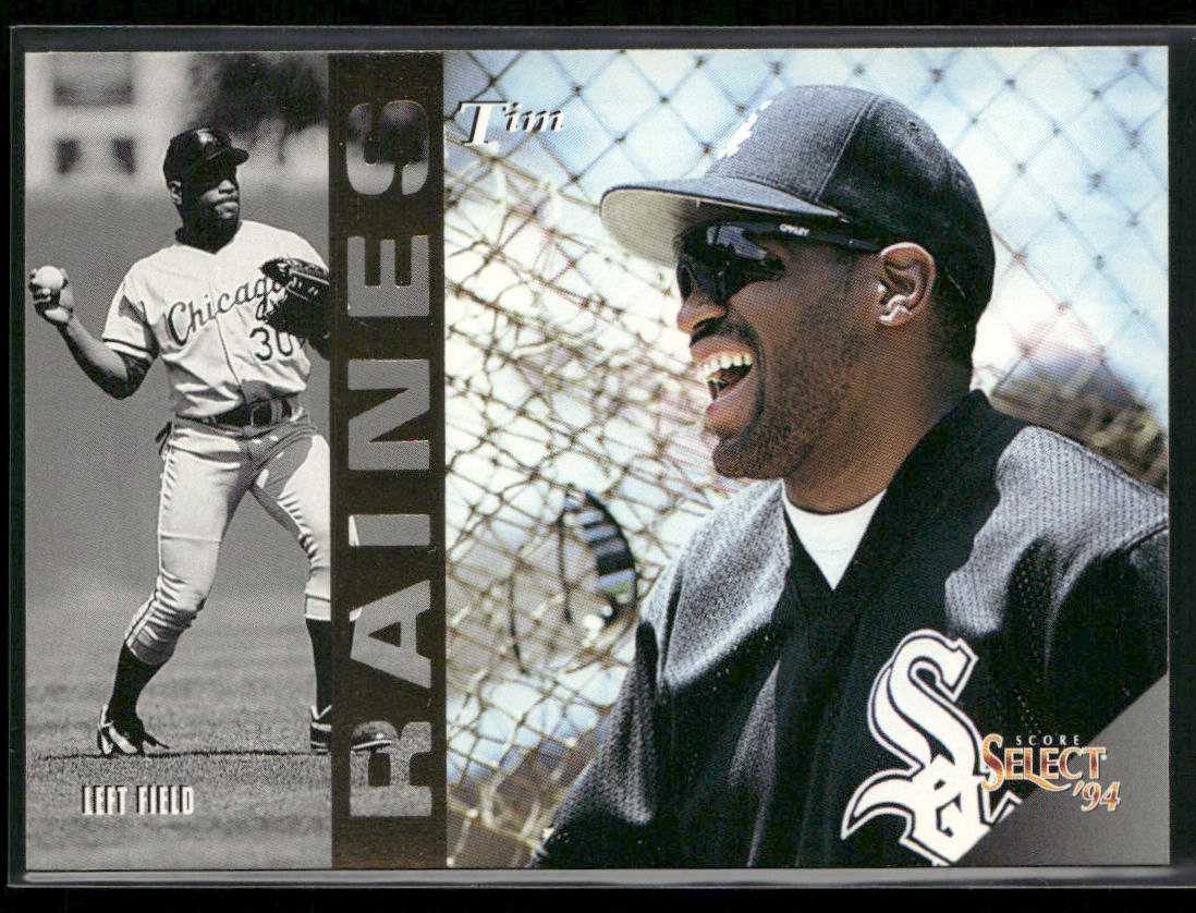 Tim Raines 1994 Select #92 Chicago White Sox