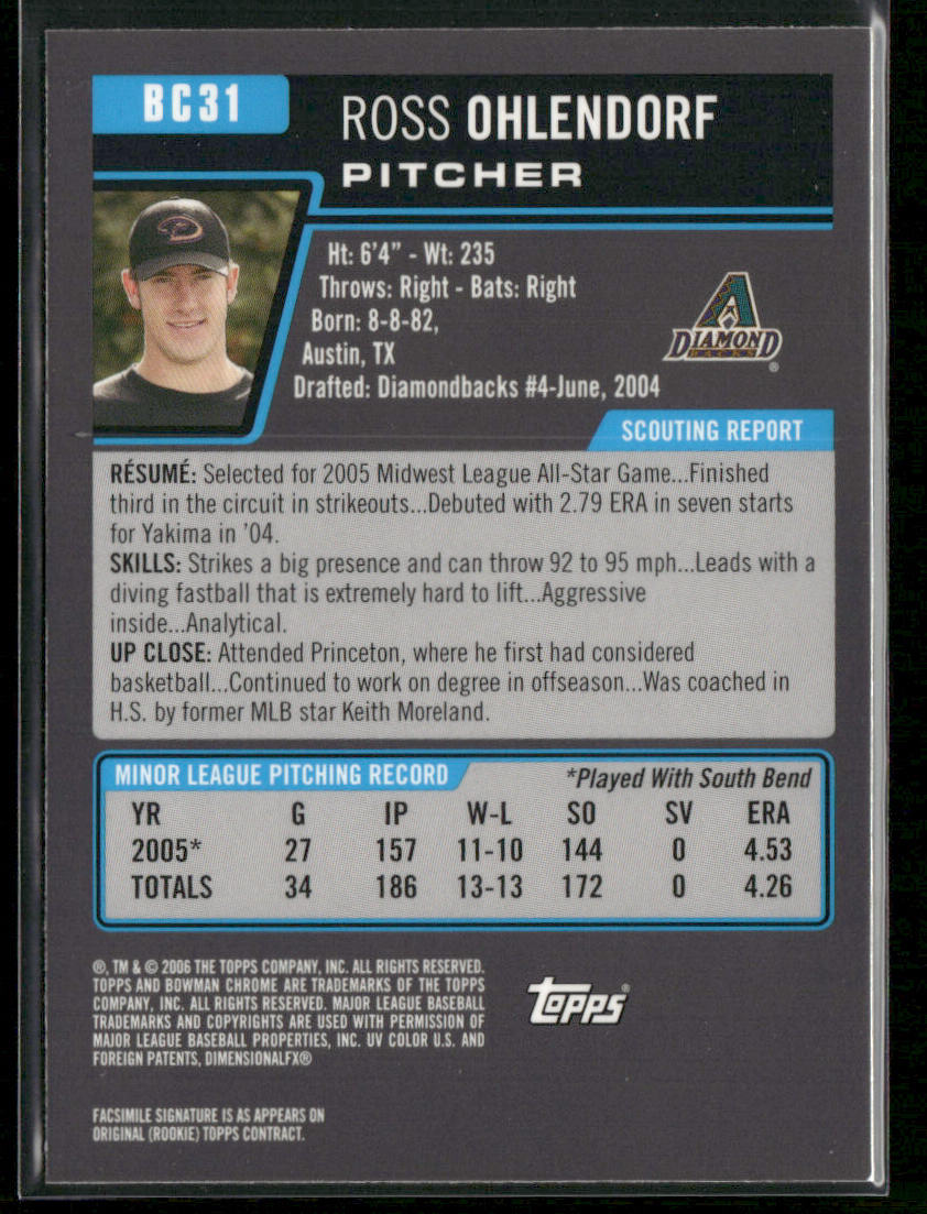 Ross Ohlendorf 2006 Bowman Chrome Prospects #BC31 Arizona Diamondbacks