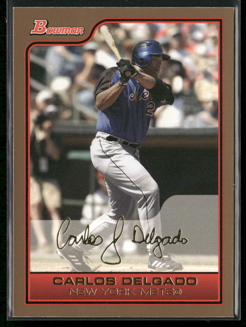 Carlos Delgado 2006 Bowman Gold #95 New York Mets
